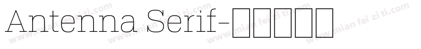 Antenna Serif字体转换